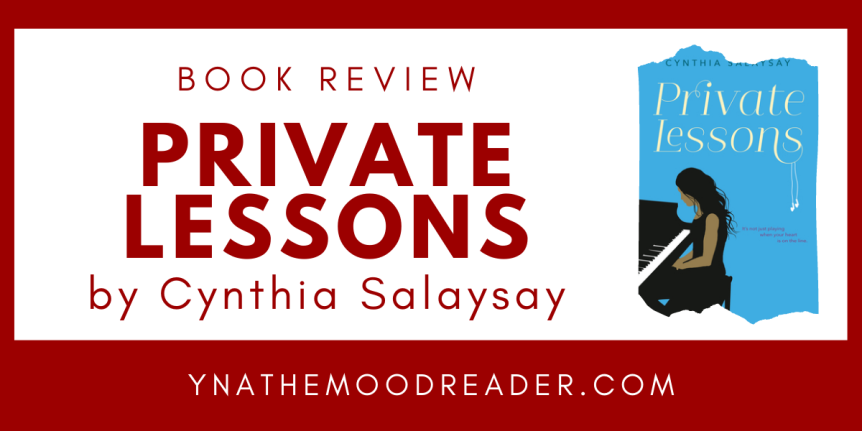Music, #MeToo, and Mistakes : Private Lessons by Cynthia Salaysay // Book Review